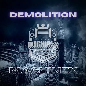 Demolition by Machinex