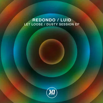 Let Loose / Dusty Session by Luid