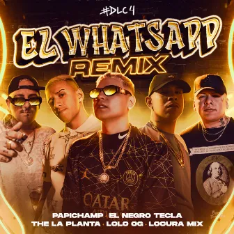 El WhatsApp (Remix) by El negro tecla