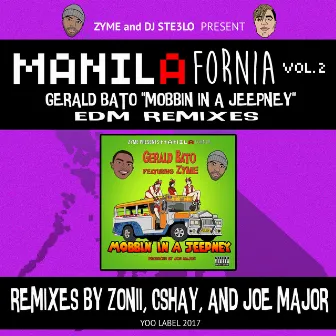 Mobbin in a Jeepney (feat. Zyme) [Remixes] by Gerald Bato