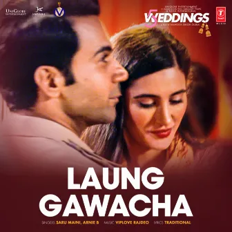 Laung Gawacha (From 