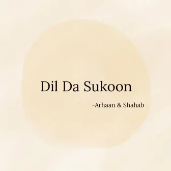 Dil Da Sukoon by Shahab Hussain