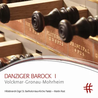 Danziger Barock I by Martin Rost