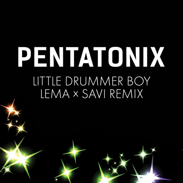 Little Drummer Boy - Lema x Savi Remix