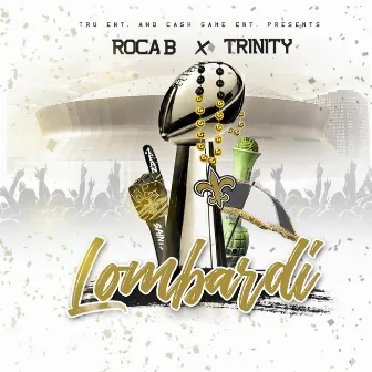 Lombardi by Trinity