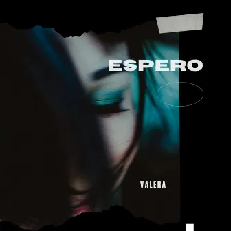 Espero by Valera