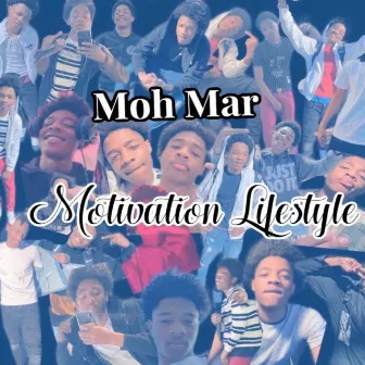 Motivation Lifestyle (Deluxe Edition) by Moh Mar