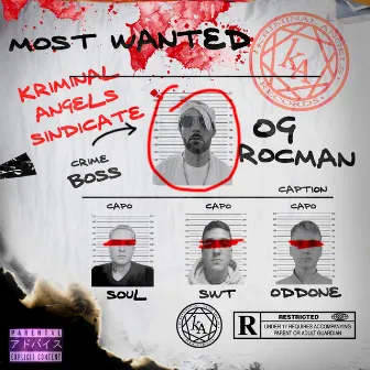 MOST WANTED by OG Rocman