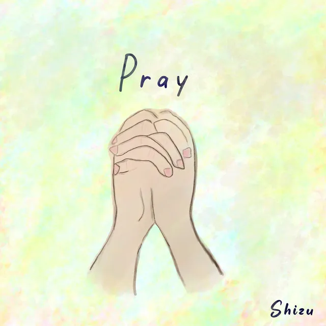 Pray