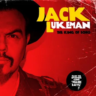 The King of Soho by Jack Lukeman