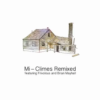 Climes Remixed by M.I