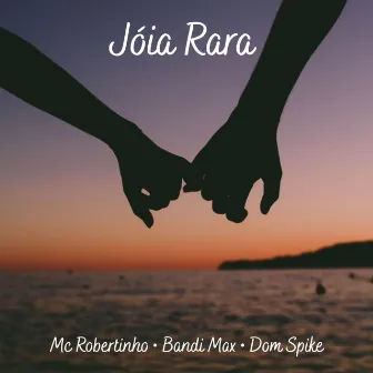 Jóia Rara by Bandi Max