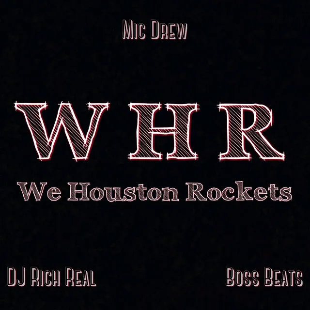 We Houston Rockets