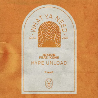 Hype Unload by JOXION