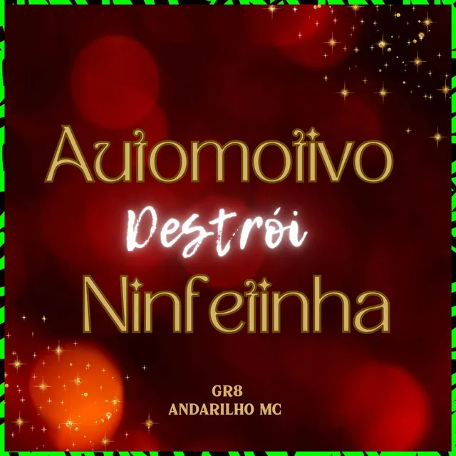 Automotivo Destrói Ninfetinha