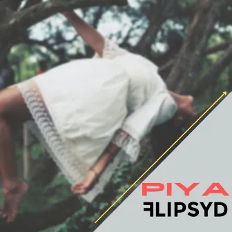 PIYA by Flipsyd