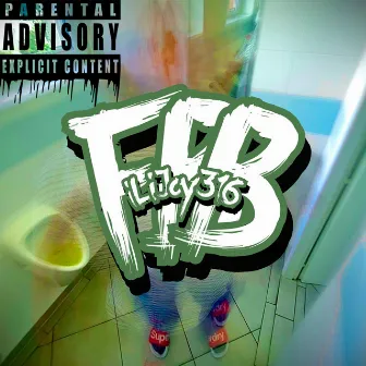 FBB by Lil Jay Dee