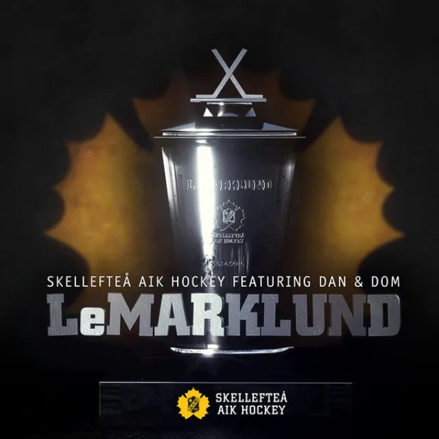 LeMarklund (feat. Dan & Dom)