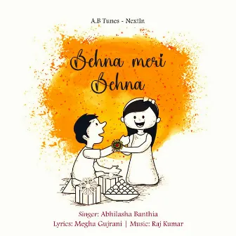 Behna Meri Behna by Abhilasha Banthia