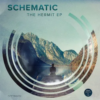 The Hermit EP by Schematic