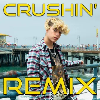 Crushin' (Remix) by Gavin Magnus