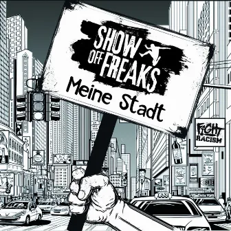 Meine Stadt by Show off Freaks