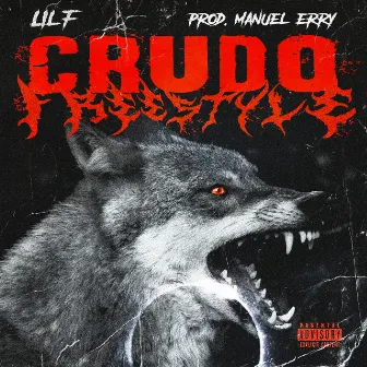 Crudo by lil F