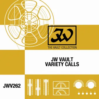 JW Vault Collection: Variety Calls by Ronald Charles Douglas Hanmer