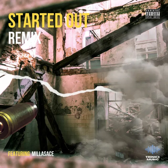 Started Out - Remix