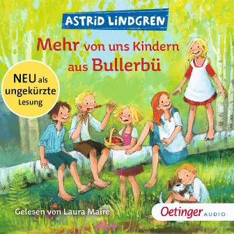 Wir Kinder aus Bullerbü 2. Mehr von uns Kindern aus Bullerbü by Wir Kinder aus Bullerbü