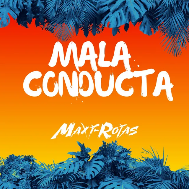 Mala Conducta