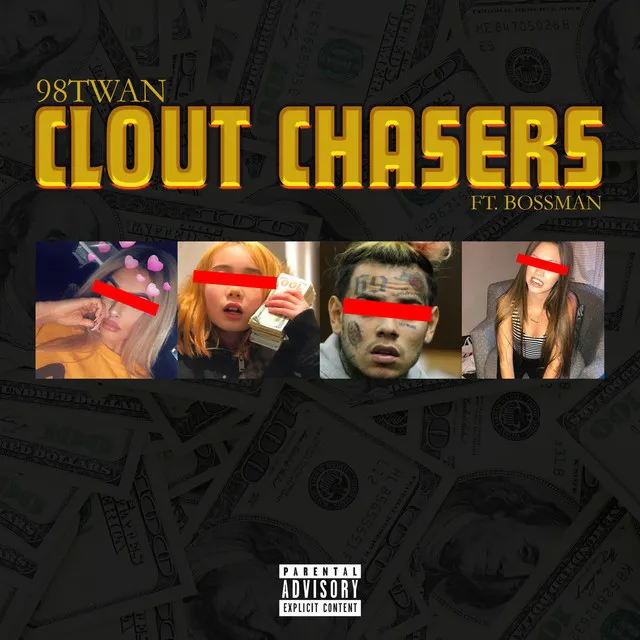 Clout Chasers