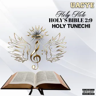 Holy's Bible 2:9 Holy Tunechi by Holy Note