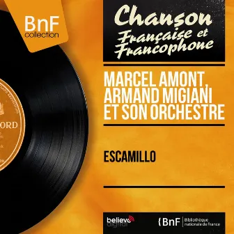 Escamillo (Mono Version) by Armand Migiani Et Son Orchestre