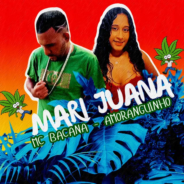 Mari Juana