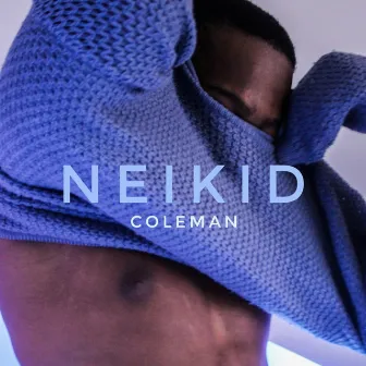 Neikid by Coleman