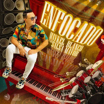 Enfocado by Maykel Blanco Y Su Salsa Mayor