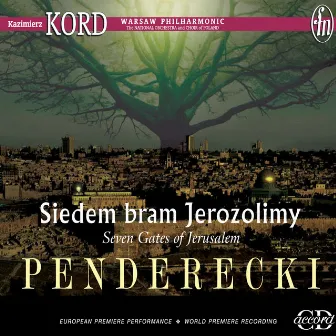 Penderecki, K.: Symphony No. 7 by Kazimierz Kord