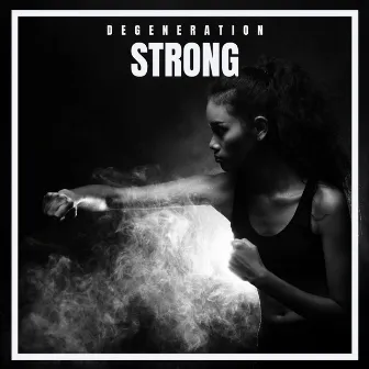 Strong by Degeneration