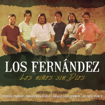 Los Niños Sin Dios by Los Fernandez