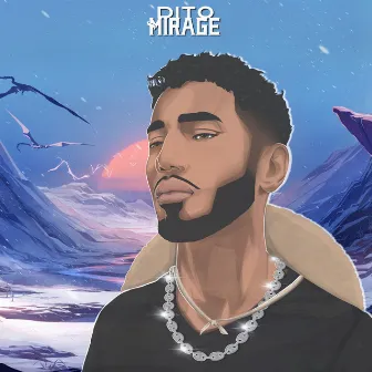 Mirage by Dito