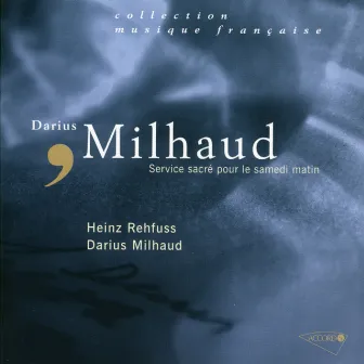 Milhaud-Service sacré pour le samedi matin by Unknown Artist