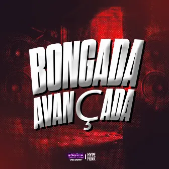 Bongada Avançada by DJ Eric DK