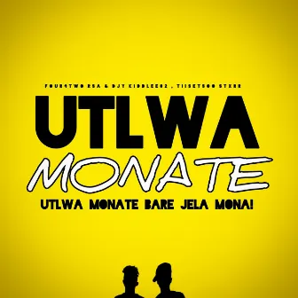 Utlwa Monate by Djy KiddLee02