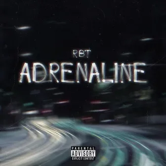 Adrenaline by Radz