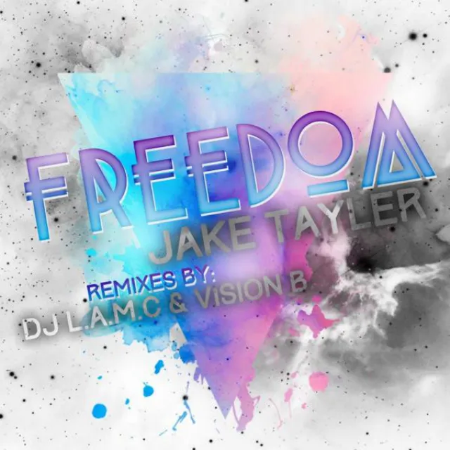 Freedom! - Vision B. Remix