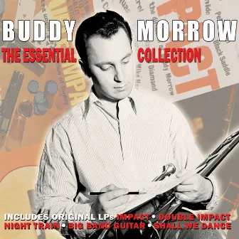 The Essential Collection by Buddy Morrow