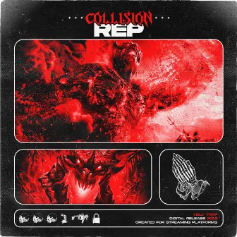 REP by COLLISION