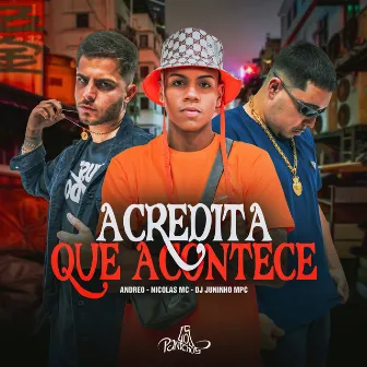 Acredita Que Acontece by Andreo