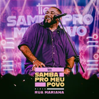 Samba Pro Meu Povo: Bloco Rua Mariana (Ao Vivo) by Tiee